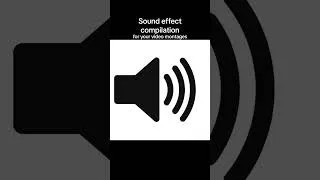 Miniature : Sound Effect Compilation for you videos effects