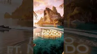 Miniature : TRACK 1. PIANO FT. MIKADO