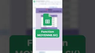 Miniature : Comment utiliser MOYENNE.SI() sur Google Sheets #shorts
