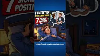 Miniature : Entretien d'embauche : s'est il bien passé ? 7 Signes, par Yves Gautier, Coach Emploi