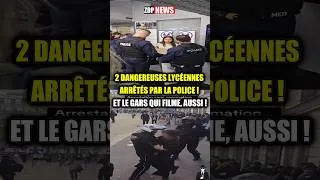 Miniature : Encore 2 dangereuses lycéennes arrêtés par la police ! Et le gars qui filme, aussi !