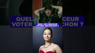 Miniature : mon avis totalement objectif et nuancé sur le vote des influenceurs #2027 #melenchon