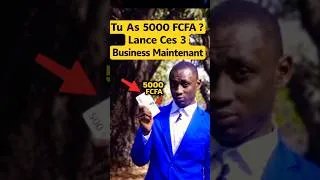 Miniature : 3 BUSINESS Que Tu Peux Lancer Avec Seulement 5000 FCFA 😱”