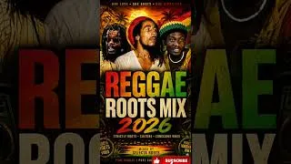 Miniature : REGGAE ROOTS MIX 2026 🌿🔥 | Best Conscious Reggae, Rasta Vibes & Deep Roots Music #reggae